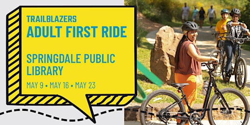 Imagem principal do evento Adult First Ride in Springdale