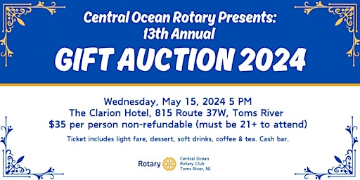 Imagem principal de Central Ocean Rotary 13th Annual Gift Auction 2024