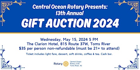 Central Ocean Rotary 13th Annual Gift Auction 2024