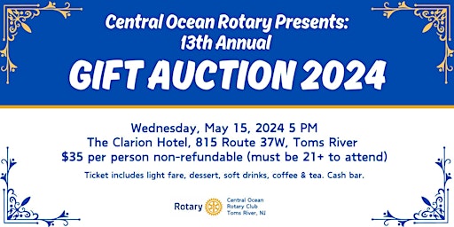 Image principale de Central Ocean Rotary 13th Annual Gift Auction 2024