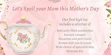High Tea Mother's Day at The Sip Room!