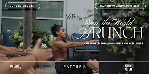 Imagen principal de RUN THE WORLD BRUNCH NYC : Culture, Media, Influence On Our Wellness