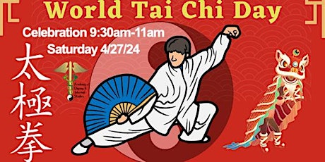 World Tai Chi Day Celebration April 27, 2024
