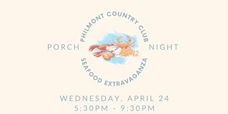 Porch Night Seafood Extravaganza buffet with live Music