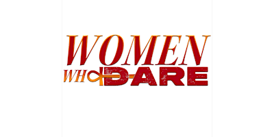 Hauptbild für Women Who Dare