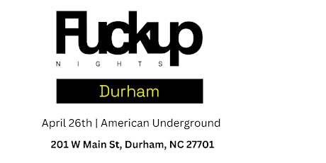 Fuckup Nights Durham | Vol. 3