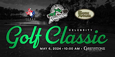 Imagem principal do evento 2024 Baton Rouge Rougarou Celebrity Golf Classic Presented by Bayou Apparel