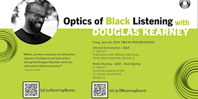 Hauptbild für Optics of Black Listening with Douglas Kearney