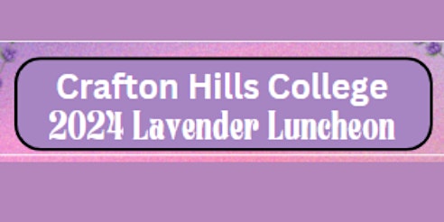 Image principale de CHC 2024 Lavender Luncheon