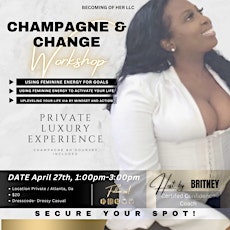 Champagne & Change Mixer/Workshop