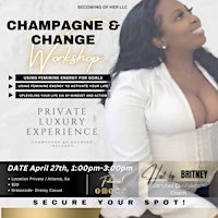 Champagne & Change Mixer/Workshop primary image