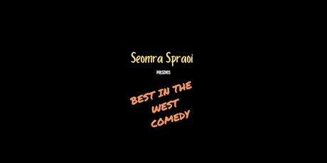 Best In The West Comedy