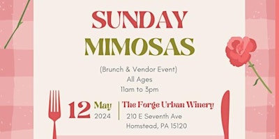 Hauptbild für Sunday Mimosas (Brunch & Vendor Event) at The Forge Urban Winery