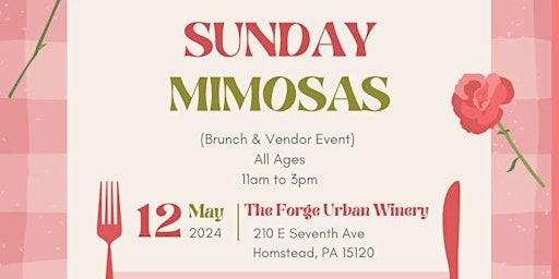 Sunday Mimosas (Brunch & Vendor Event) at The Forge Urban Winery  primärbild
