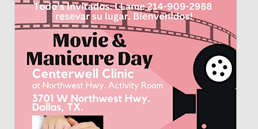 Imagen principal de CenterWell NW Dallas Presents - "Movie & Manicure"