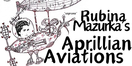 Rubina Mazurka's Aprillian Aviations