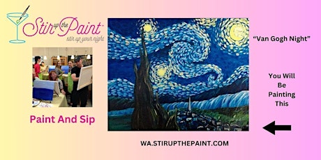 Seattle Paint and Sip, Paint Party, Paint Night  With Stir Up The Paint