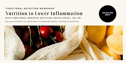 Imagen principal de Nutrition & Therapeutic Foods to Lower Inflammation