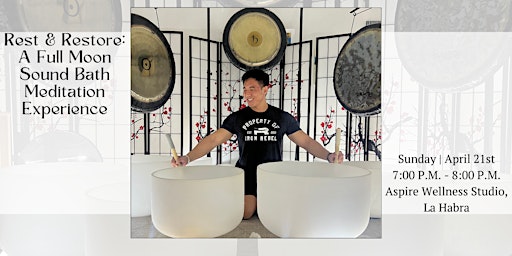 Immagine principale di Rest & Restore: A Sound Bath Meditation Experience (La Habra) 