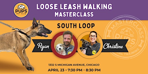 Hauptbild für Loose Leash Walking - SOUTH LOOP  23