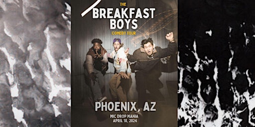 Imagem principal do evento Stoney McBlaze Presents: The Breakfast Boys Tour