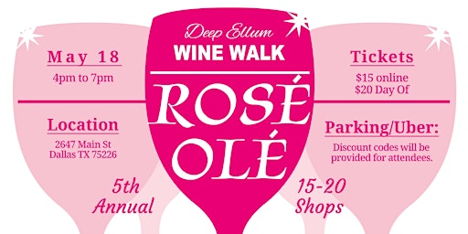 Image principale de Deep Ellum Wine Walk: Rosé Olé