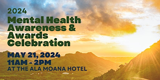 Image principale de The 2024 Mental Health Awareness & Awards Celebration