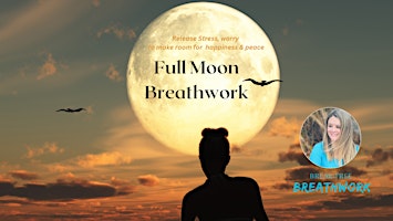 Primaire afbeelding van Full Moon Breathwork (Let that Stuff Go)