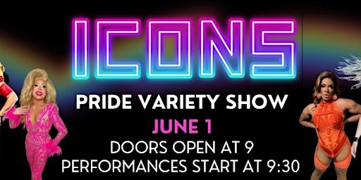 ICONS: A Pride Variety Show primary image