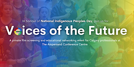 Voices of the Future - In Honour of National Indigenous People's Day