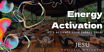 Primaire afbeelding van Energy Activation / Activación Energética