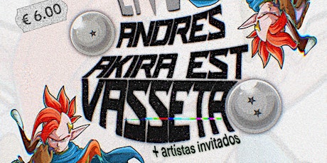 Andrés Akira est & Vasseta