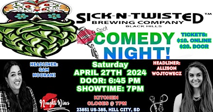 Sick-N-Twisted Brewery (Naughti Wines ) Comedy Night!