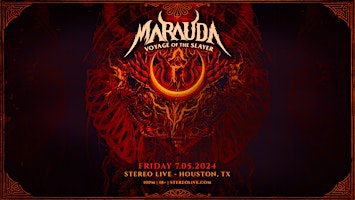 Hauptbild für MARAUDA "Voyage of the Slayer" - Stereo Live Houston