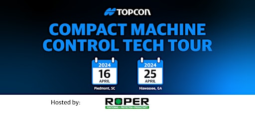 Hauptbild für Compact Machine Control Tech Tour - Hosted by Roper Laser