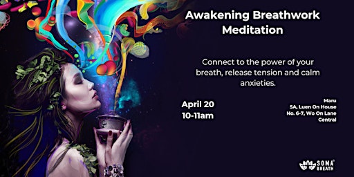 Imagem principal do evento SOMA Breath Awakening Breathwork Meditation