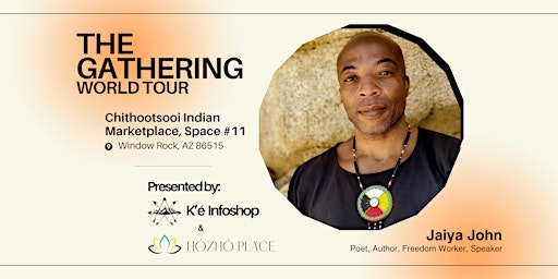 Hauptbild für The Gathering World Tour with Jaiya John at K'é Infoshop