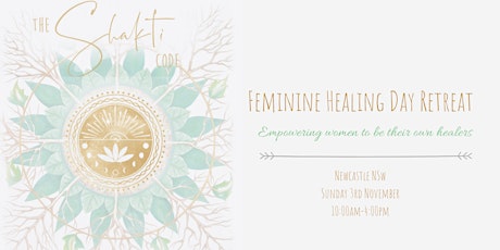 Feminine Healing Day Retreat primary image