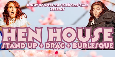 Primaire afbeelding van Hen House: Drag, Stand Up, Burlesque Show