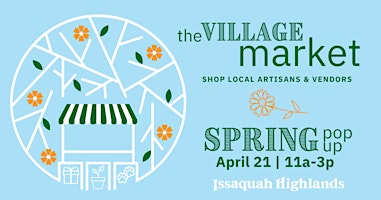 The Village Market Spring Pop Up primary image