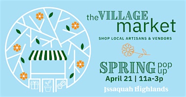 Image principale de The Village Market Spring Pop Up