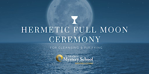 Imagem principal do evento Hermetic Full Moon Ceremony
