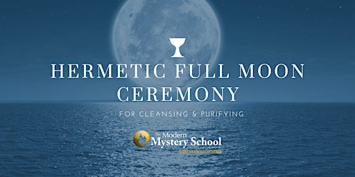 Hermetic Full Moon Ceremony primary image