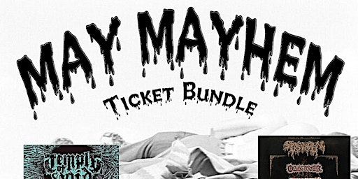 Immagine principale di MAY MAYHEM TICKET BUNDLE!!! 