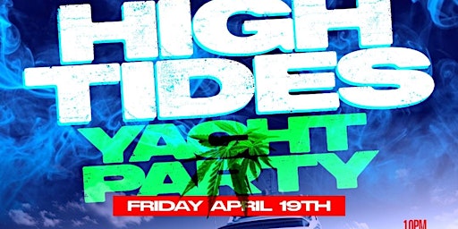 Primaire afbeelding van High Tides Yacht party New Jersey city with dj hotrod