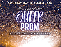 Queer Prom At The Tarlton Theatre primary image