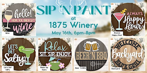 Imagem principal do evento 1875 Winery Patio Sign Sip & Paint Class