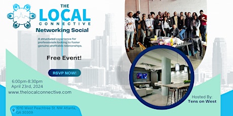 The Local Connective  April Networking Event