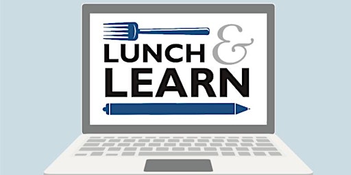 Primaire afbeelding van HOW TO FUND YOUR FUTURE LUNCH AND LEARN