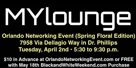 Image principale de Orlando Networking Event (Spring Floral Edition) Presented by MOOV.